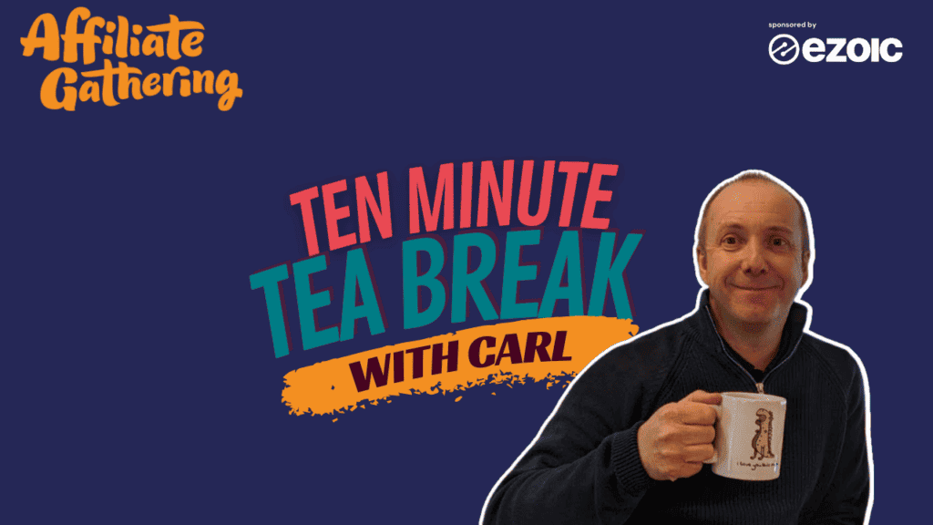 Ten Minute Tea Breaks with Carl